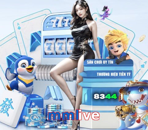 mmlive – Nền tảng giải trí an toàn mmlive